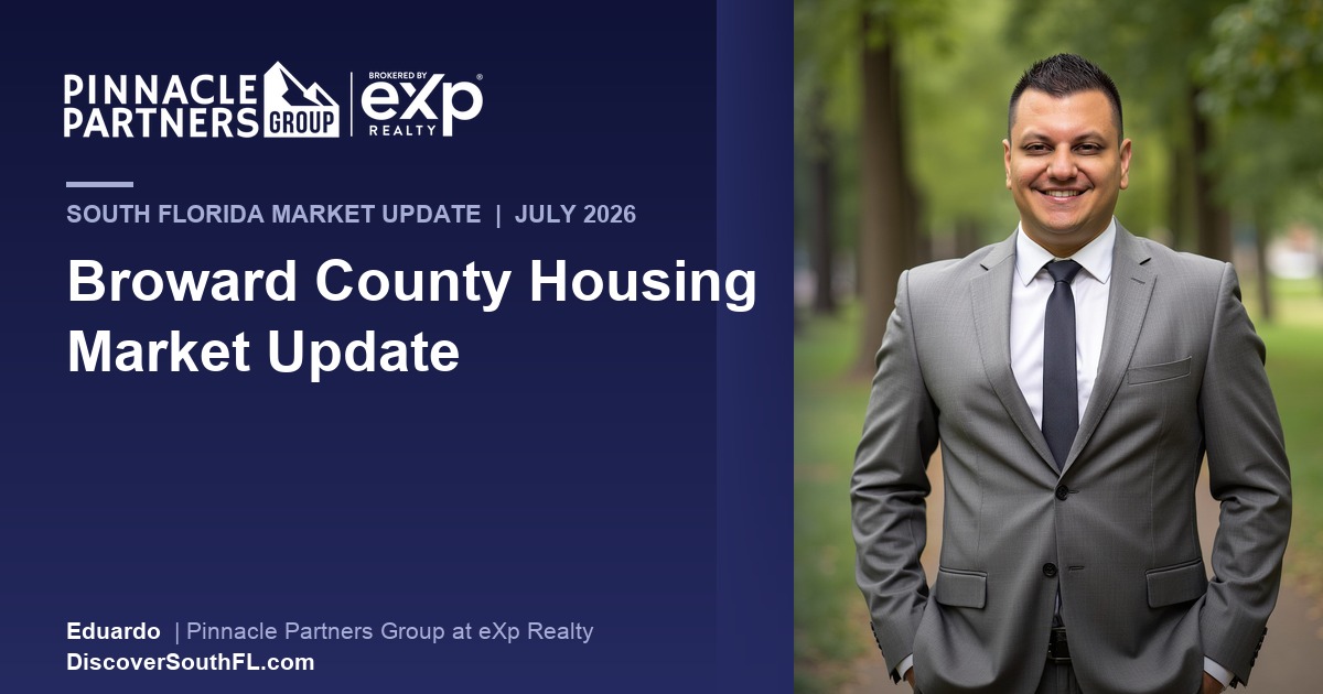 Broward County Housing Market Update: July 2026