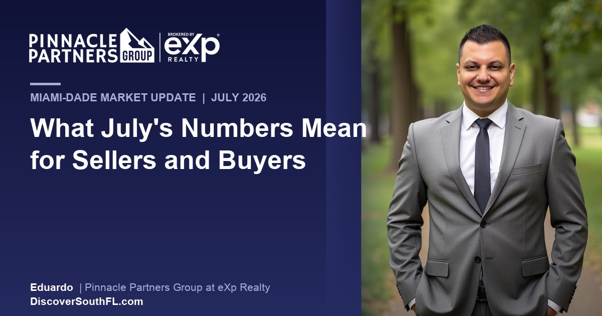 Miami-Dade Market Update: July 2026 Numbers