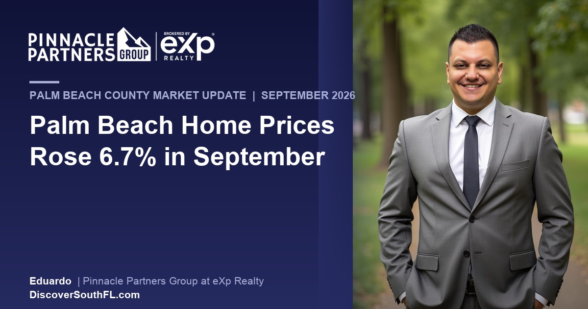 Palm Beach County Home Prices Rose 6.7% in Sept 2026